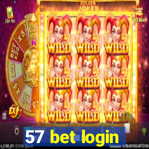 57 bet login